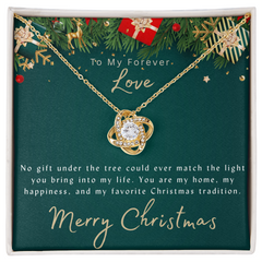 To My Forever Love in Christmas - Love Knot Necklace