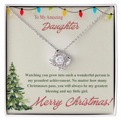 To My Amazing Daughter in Christmas - Love Knot Necklace