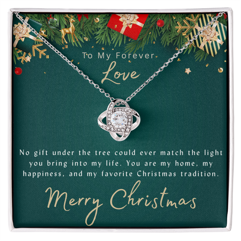 To My Forever Love in Christmas - Love Knot Necklace