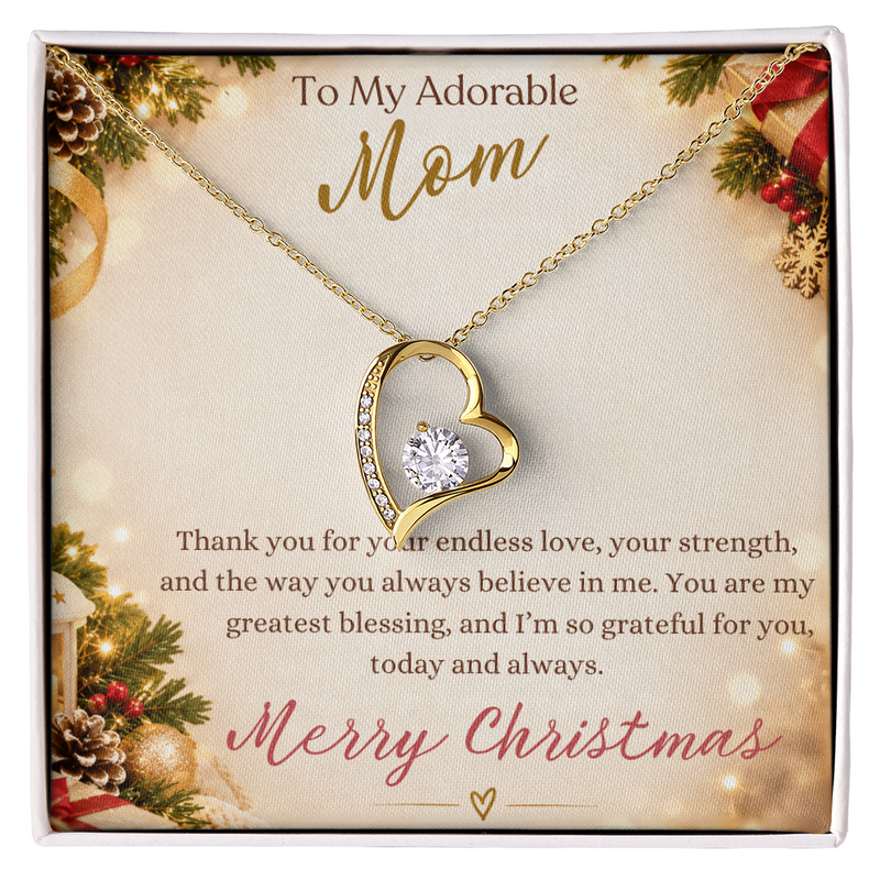 To My Adorable Mom in Christmas - Forever Love Necklace